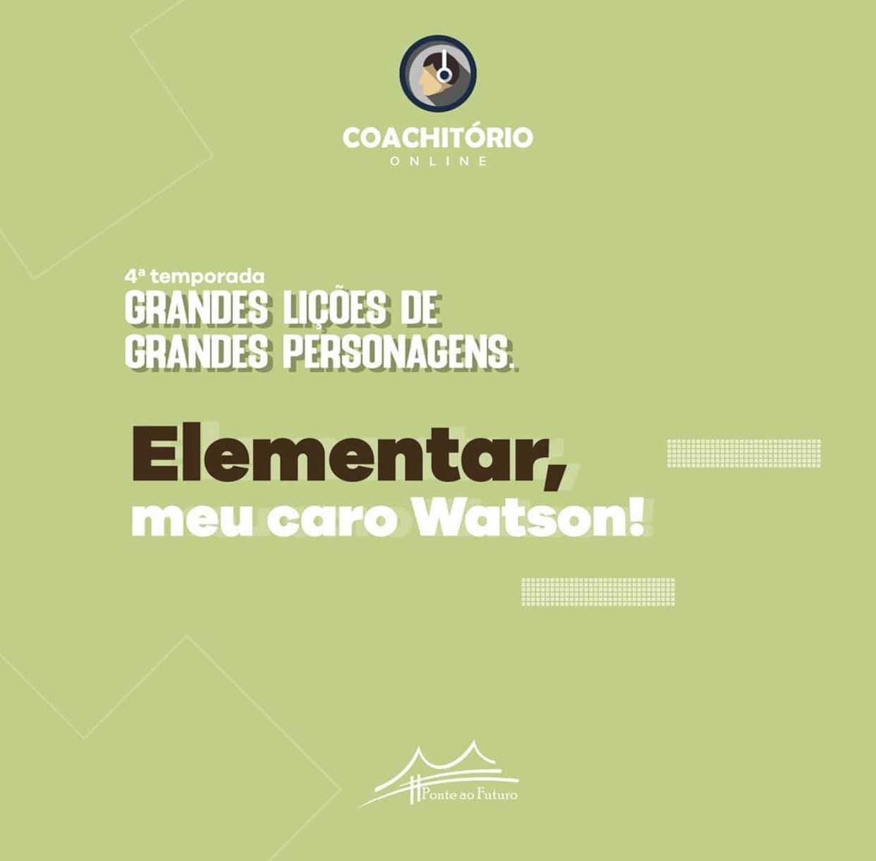 Episódio 83- Elementar, meu caro Watson! - Podcast Coachitório Online